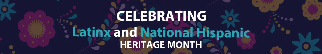 Latin and National Hispanic Heritage Month